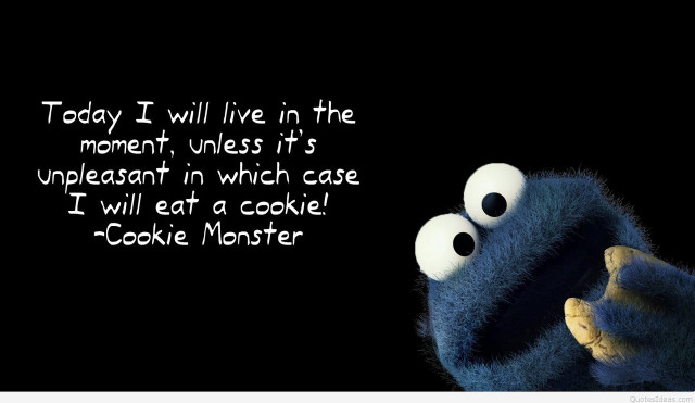 Cookie monster quote live moment free wallpaper for desktop - medium preview image