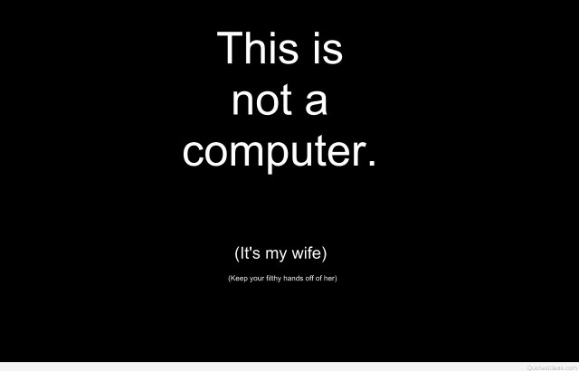 Black white quote wife david free wallpaper for desktop - medium preview image