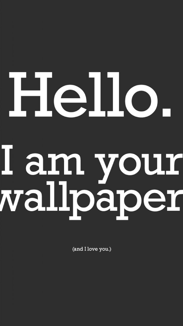 Hello i am your wallpaper #5 free wallpaper for mobile - medium preview image