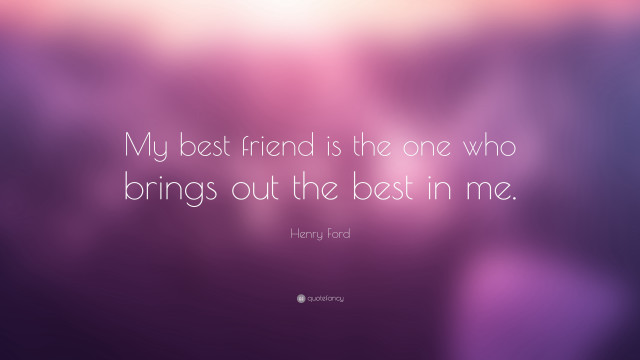 Henry ford best friends quote free wallpaper for desktop - medium preview image