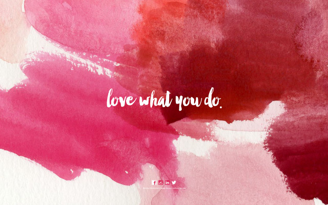Love what you do pink free wallpaper for desktop - medium preview image