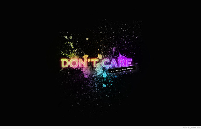 Dark background dont care sign free wallpaper for desktop - medium preview image