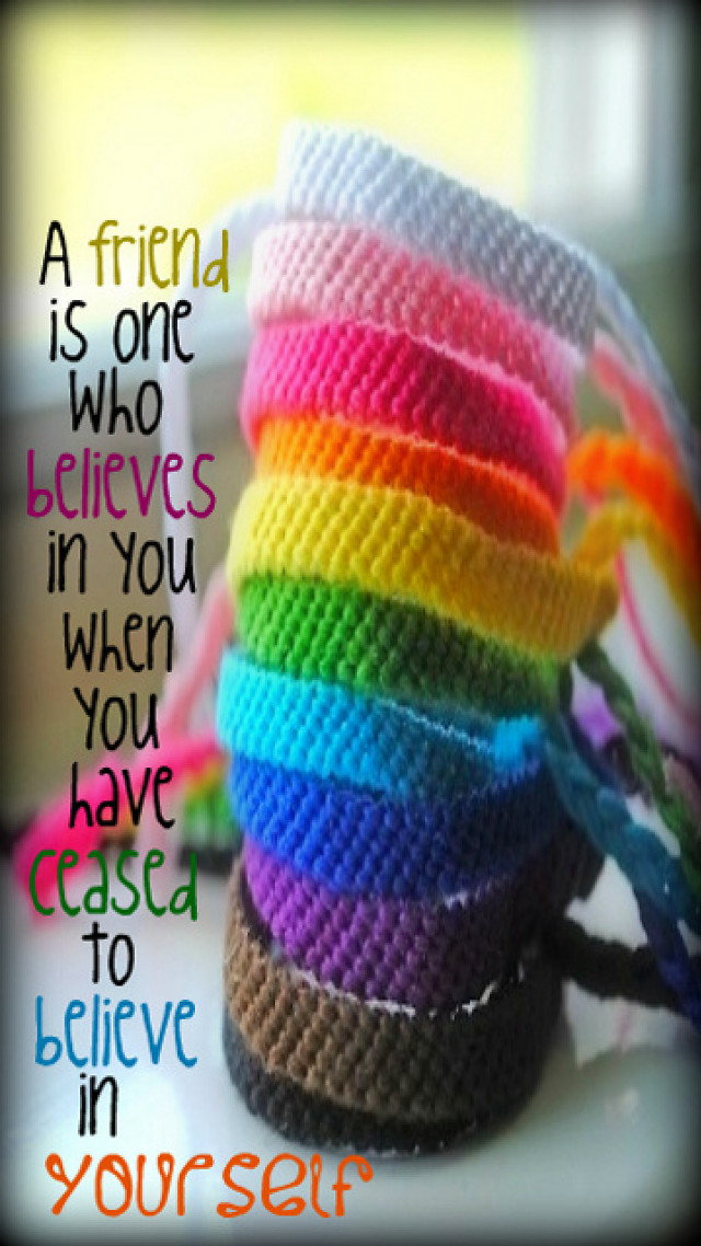 Crocheted bracelets quote friend believe free wallpaper for mobile - medium preview image