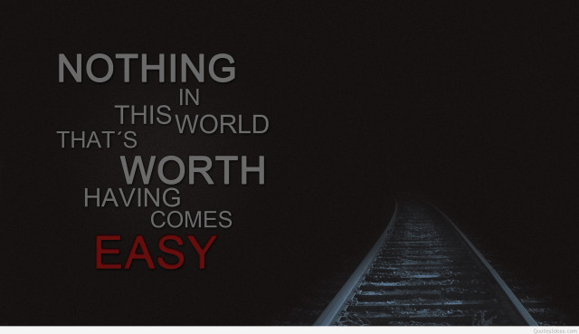 Train track quote nothing worth #2 free wallpaper for desktop - medium preview image