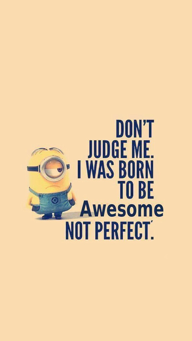 Minion dont judge me awesome #2 free wallpaper for mobile - medium preview image