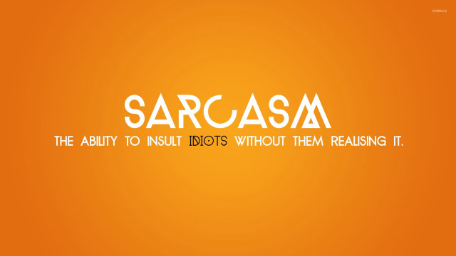 Orange background white text sarcasa free wallpaper for desktop - medium preview image