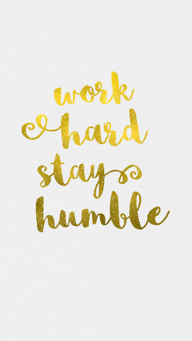 Work hard stay humble gold free wallpaper for mobile - medium preview image