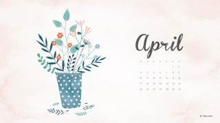 Calendar vase flowers april written - a calendar free wallpaper