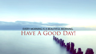 Pier quote morning beautiful day - a quote free wallpaper