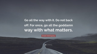 Go all the way do - the way free wallpaper