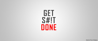 Get shit done gray background - done free wallpaper