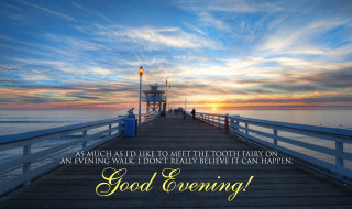 Pier lighthouse good evening quote - evening free wallpaper