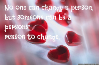 Hearts love quote change inspiration - someone free wallpaper