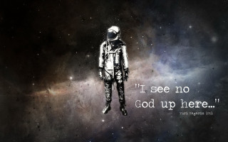 Space suit man galaxy quote - god free wallpaper