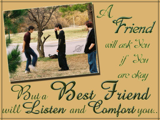 Best friend listen comfort quote - friend free wallpaper