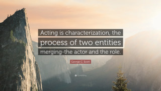 Quote on acting is characterization - action free wallpaper