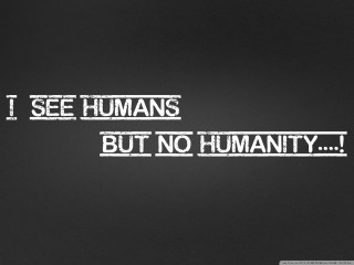 Black white photo quote humans - here free wallpaper for desktop