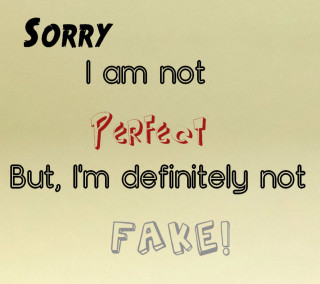 Sorry im not perfect fantastic - arent arentsz free wallpaper for tablet