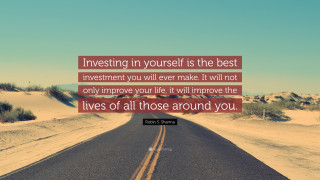 Road investing yourself best investment - your life free wallpaper