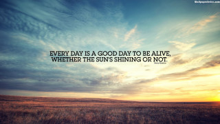 Sunset quote sunshine field blue 3 - a field in the background free wallpaper