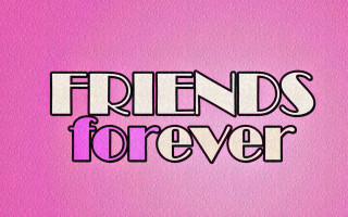 Friends forever pink gradient typographic - david rudnick free wallpaper for desktop