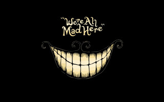 Creepy smile were all mad 3 - mad free wallpaper