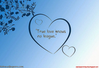 True love knows no league - true free wallpaper