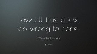 Shakespeare love trust quote black - jagged free wallpaper