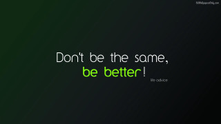 Green black wall quote dont 4 - better free wallpaper