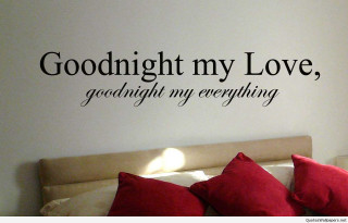 Bedroom bed quote goodnight my - my love free wallpaper