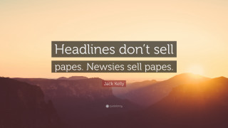 Headlines dont sell papers sunset - paper free wallpaper