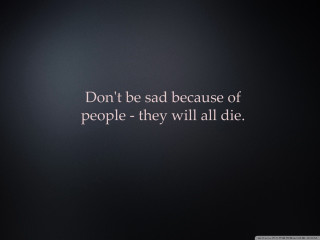 Black white photo quote image 14 - they free wallpaper