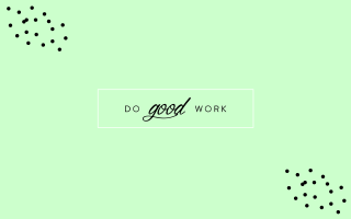 Green background dots quote do - graphic design free wallpaper