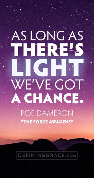 Poe davenport quote force awakens - free light wallpaper for mobile